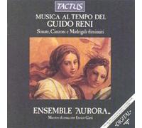 Ensemble Aurora - Musique Au Temps De Guido Reni