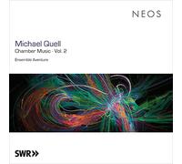 Ensemble Aventure – Michael Quell: Chamber Music Vol. 2 – CD – Harmonia Mundi