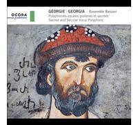 Ensemble Basiani - Georgia: Sacred and Secular Vocal Polyphony