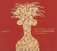 Cantica Symphonia Maletto; Giuseppe - Dufay: Tempio Dell'Onore E Delle Vertù
