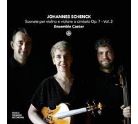 Ensemble Castor - Johannes Schenck: Suonate Per Violino E Violone O