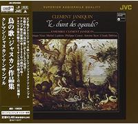 Ensemble Clement Jan - Clement Janequin: Le Chant Des Oiseaux