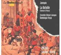 Ensemble Clement Janequin - Janequin;La Bataille