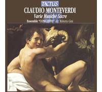 Monteverdi – Varie Musiche Sacre a Una e Due Voci del Signor – Ensemble Concerto – Tactus
