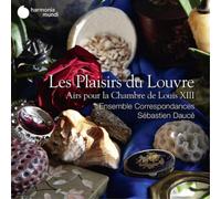 Ensemble Corresponda Les Plaisirs Du Louvre: Airs Pour La Chambre De Louis (CD)