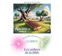 Ensemble découvrons la Bible: Les arbres de la Bible (A4)