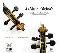 Ensemble der Musikalische Garten - A 2 Violin Verstimbt-Musik F.Skordierte Violine