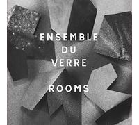 Ensemble du Verre - Rooms [Vinilo]