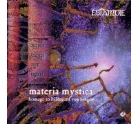 Ensemble Estampie - Materia Mystica