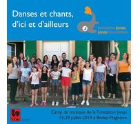 Ensemble Fondation Jonas - Dances Et Chants, Dici Et Dailleurs