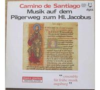 Ensemble Für Frühe Musik Augsburg - Camino De Santiago: Musik Auf Dem Pilgerweg Zum Hl. Jacobus - Christophorus - 15733.9