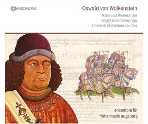 Ensemble für Frühe Musik Augsburg - Wolkenstein: Caballero Y Minnesinger / Ensemble Fur Fruhe Musik Augsburg