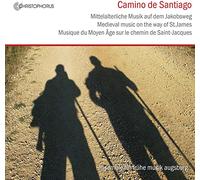 Ensemble Fur Fruhe Musik Augsburg - Camino De Santiago: Musica Medieval Del Camino De San Jaime / Ensemble Fur Fruhe Musik Augsburg