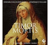 Ensemble Gilles Binchois – Timor Mortis – CD – Integral – Importación USA