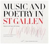 Ensemble Gilles Binchois Vellard; Dominique - Musica Y Poesia En Saint Gall: Secuencias Y Tropos (S. Ix) ; Ensemble Gilles Binchois - Vellard