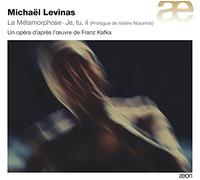 Ensemble Ictus - Levinas / la Métamorphose