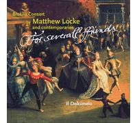 Ensemble Il Dolcimelo - Ffor severall ffriends - Musik für Broken Consort von Matthew Locke und Zeitgenossen