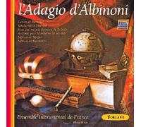Ensemble Instrumental de FRANCE - Philip BRIDE - L'Adagio D'Albinoni