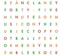 Ensemble Krock - Sean Clancy: Forty-Five Minutes of Music on the Subject of Football