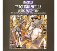 Ensemble L Aura Soav - Merula:Il Curtio Precipatio