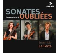Ensemble la Ferté, Paulo Castrillo, Manon Chapelle - Sonates Oubliées