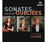 Ensemble la Ferté – Sonates Oubliées