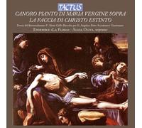 Ensemble La Flora - Canora Pianto Di Maria Vergine
