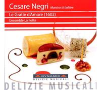 Ensemble La Follia - Le Gratie D'Amore