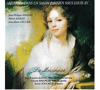 Ensemble La Messinoise - Musique dans un salon parisien sous Louis XV