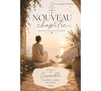ENSEMBLE: L'art d'être en relation sans se perdre: 3 (COLLECTION NOUVEAU CHAPITRE)