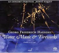 Le Concert Spirituel Niquet; Herve - Haendel: Water Music & Fireworks (Sacd) ; Le Concert Spirituel - Niquet