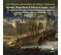 Ensemble Les Meslanges – Les Messes Retrouvées de Jehan Titelouze, Vol. 2 – CD