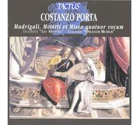 Ensemble Les Nations - Porta: Madrigals/Motets/Missa