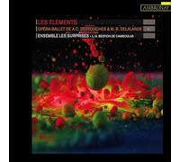 Ensemble Les Surprises - Destouches-Delalande / les Eléments