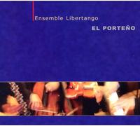 Ensemble Libertango - El Porteno