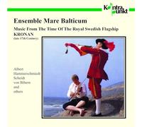 Ensemble Mare Balticum - Kronan