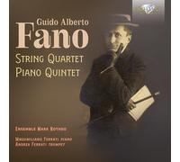 Ensemble Mark Rothko|Massimiliano Ferrati|Andrea Ferrati - Fano: String Quartet & Piano Quintet