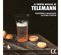 Telemann: Le Théâtre Musical / Ensemble Masques