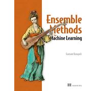 Ensemble Methods for Machine Learning