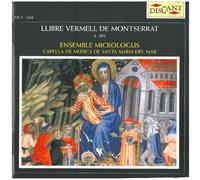 Ensemble Micrologus - Llibre Vermell De Montser