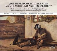 Ensemble Musica Fiorita; Dietrich Fischer-Dieskau - Die Herrlichkeit Der Erden