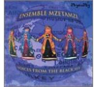 Ensemble Mzetamze - Voices of the Black Sea
