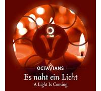 Ensemble Octavians : A Light is Coming, uvres vocales sacrées et profanes.