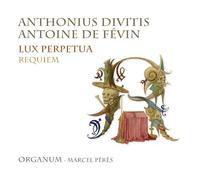Ensemble Organum - Lux Perpetua