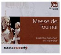 Ensemble Organum - Messe De Tournai (14th Ce