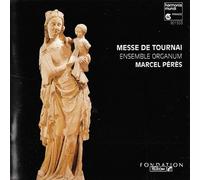 Ensemble Organum - Messe De Tournai