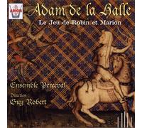 Ensemble Perceval - A.De La Halle:Le Jeu De Robin Et Marion