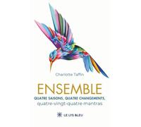 Ensemble: Quatre saisons, quatre changements, quatre-vingt-quatre mantras