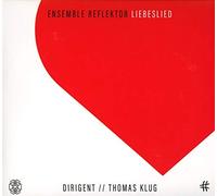 Ensemble Reflektor - Liebeslied
