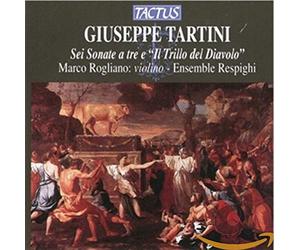 Ensemble Respighi - Tartini: Il Trillo Del Diavolo E Sonate